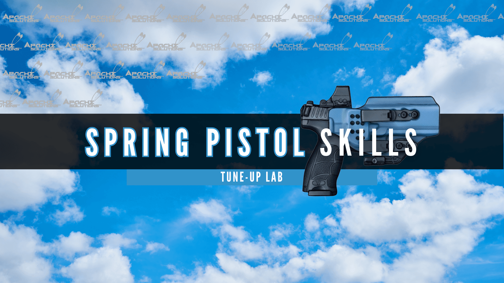 Spring Pistol Skills Tune-Up Lab