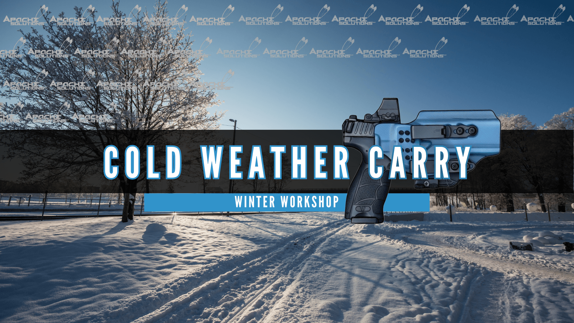 Cold Weather Carry Workshop