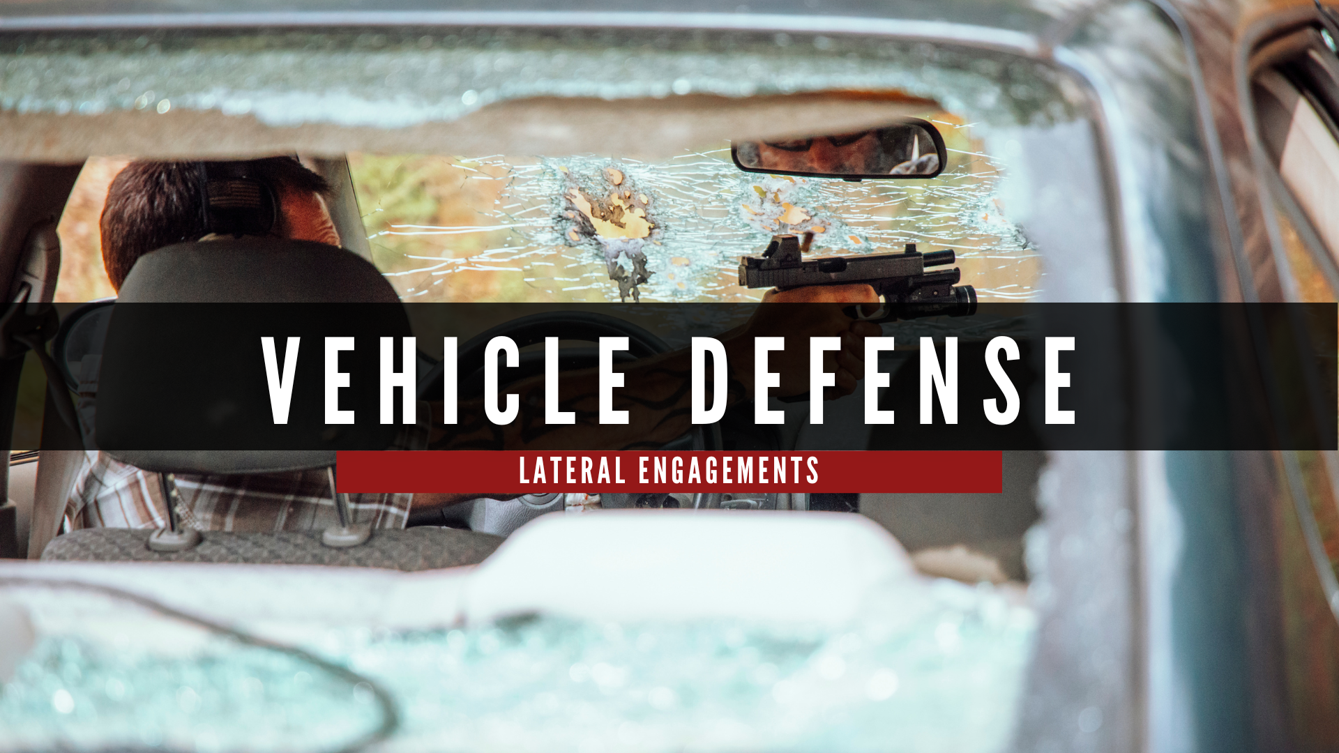 Vehicle Defense: Lateral Engagements